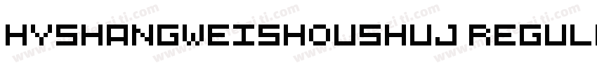 hyshangweishoushuj regularversion 5字体转换